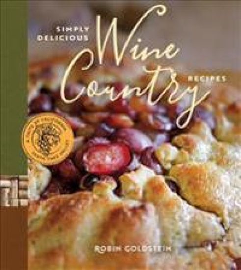 Simply Delicious Wine Country Recipes