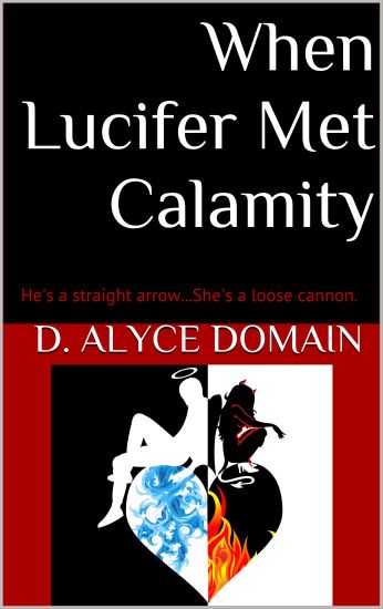 When Lucifer Met Calamity...