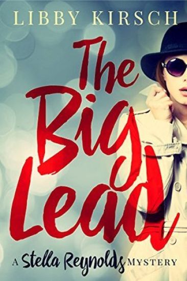 The Big Lead: A Stella Reynolds Cozy Mystery