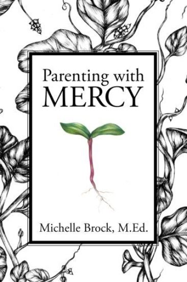 Parenting with Mercy