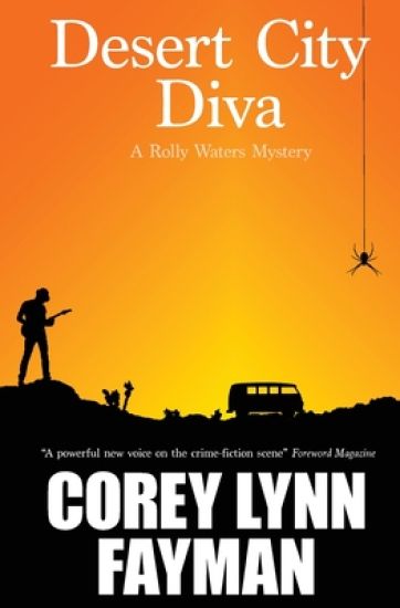 Desert City Diva: A Rolly Waters Mystery
