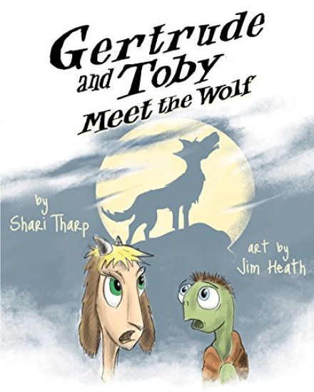 Gertrude and Toby Meet the Wolf