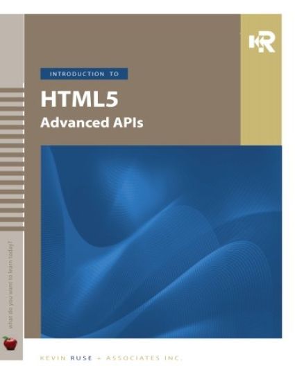 Introduction to HTML5 Advanced APIs