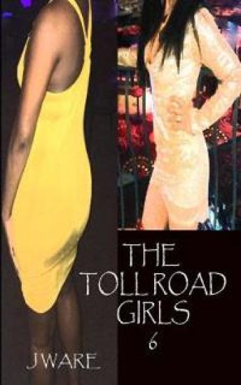 The Toll Road Girls 6