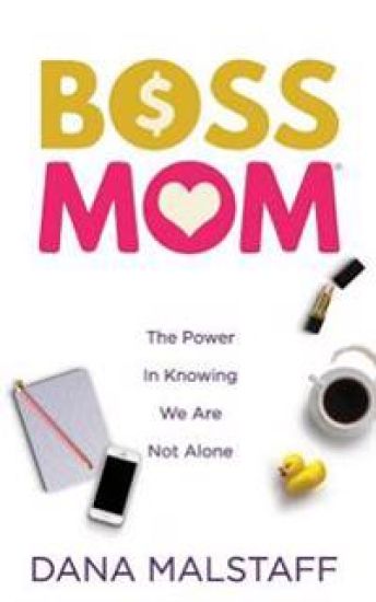 Boss Mom: The Ultimate Guide to Raising a Business & Nurturing Your Family Like a Pro