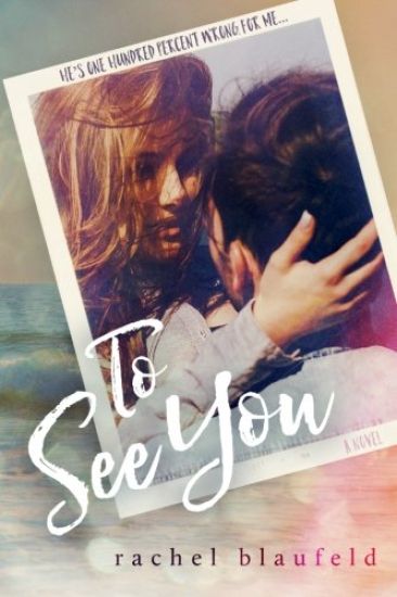 To See You