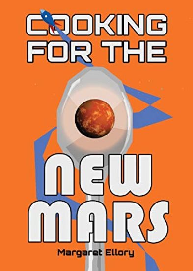 Cooking for the New Mars