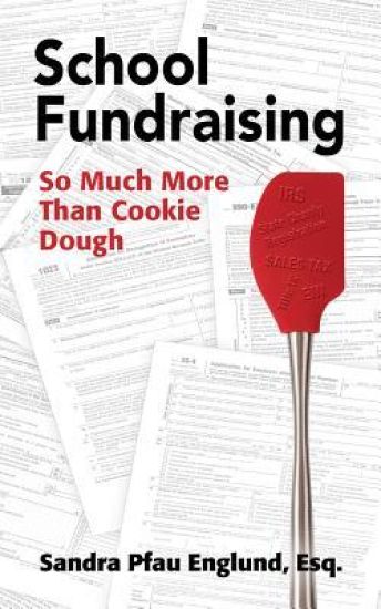 School Fundraising: So Much More Than Cookie Dough