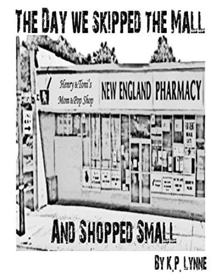 The Day We Skipped The Mall and Shopped Small