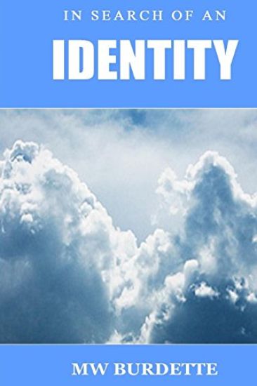 In Search of an Identity