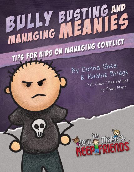 Bully Busting & Managing Meanies