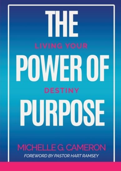 The Power of Purpose