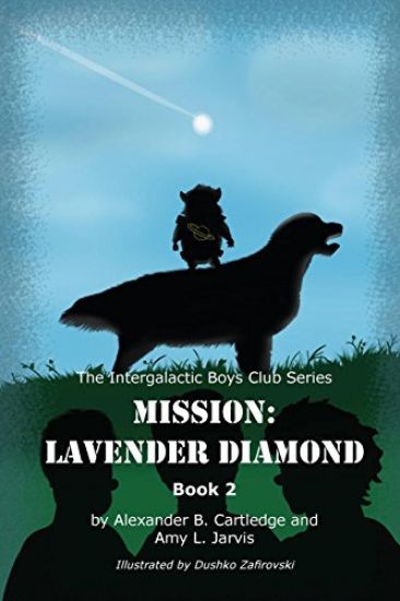 Mission: Lavender Diamond: The Intergalactic Boys Club Series - Book 2