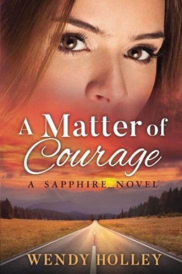 A Matter of Courage: A Sapphire Novel