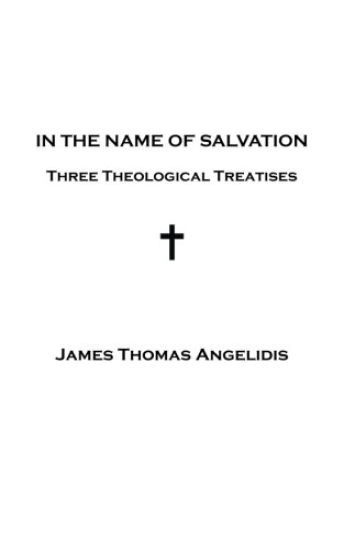 In the Name of Salvation