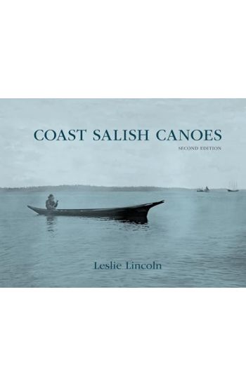 Coast Salish Canoes
