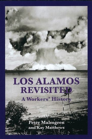 Los Alamos Revisted: A Workers' History