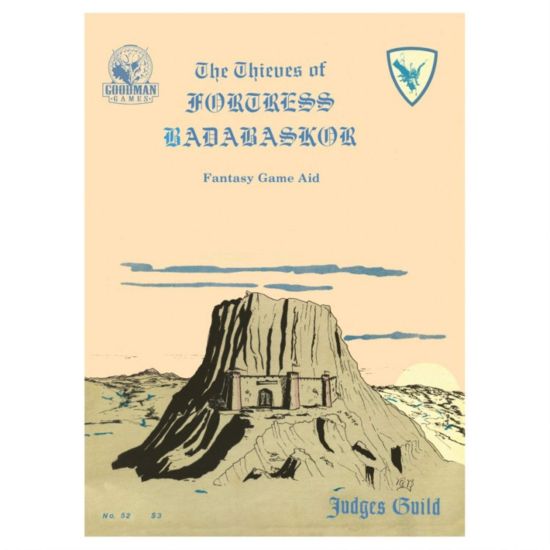 Thieves of Fortress Badabaskor
