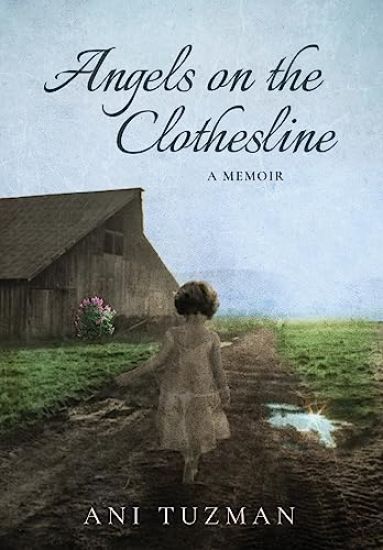 Angels on the Clothesline, A Memoir