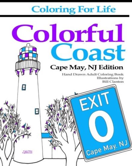 Coloring for Life: Colorful Coast Cape May, NJ Edition