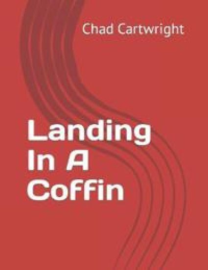 Landing In A Coffin