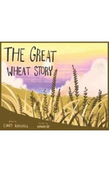 The Great Wheat Story