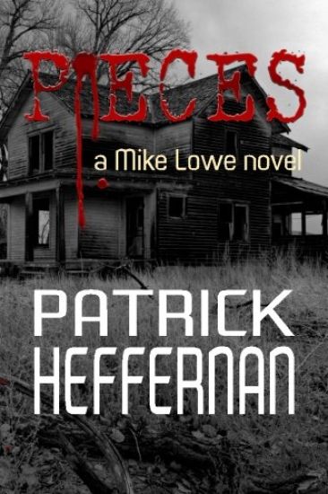 Pieces: A Mike Lowe Novel
