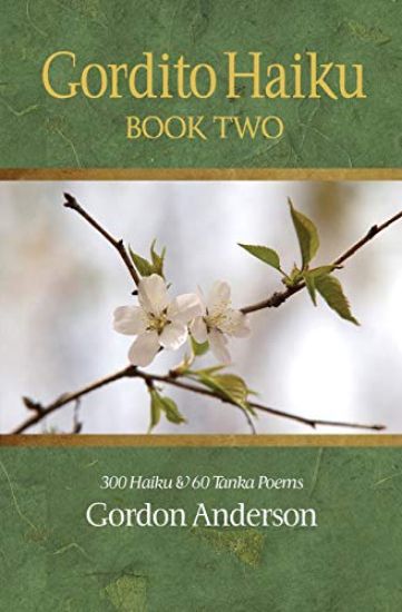 Gordito Haiku: Book Two
