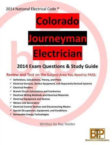Colorado 2014 Journeyman Electrician Study Guide