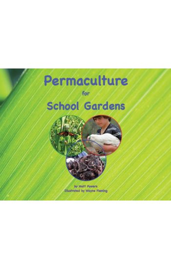 Permaculture for School Gardens