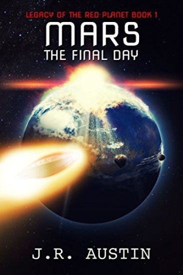 Mars The Final Day