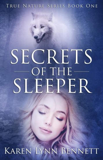 Secrets of the Sleeper: True Nature Series: Book One