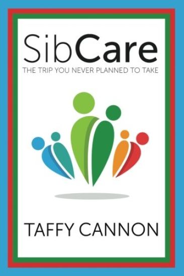 Sibcare: The Trip You Never Planned to Take