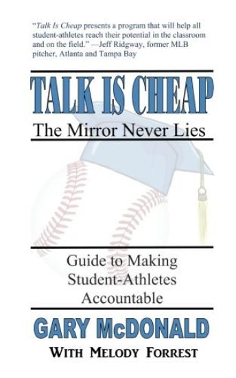 Talk Is Cheap, the Mirror Never Lies: Guide to Making Student-Athletes Accountable