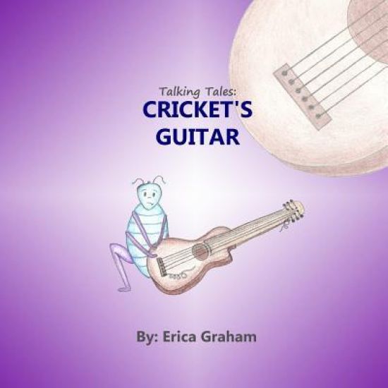 Talking Tales: Cricket's Guitar