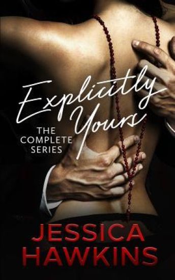 Explicitly Yours: The Complete Series
