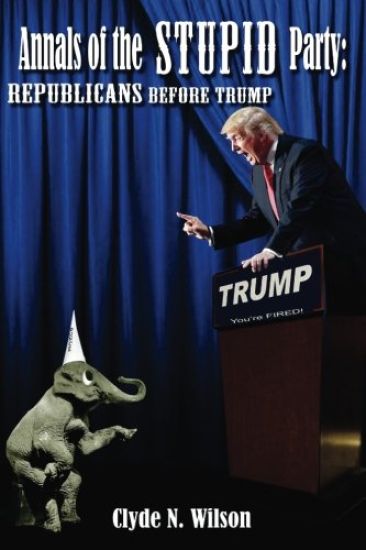 Annals of the Stupid Party