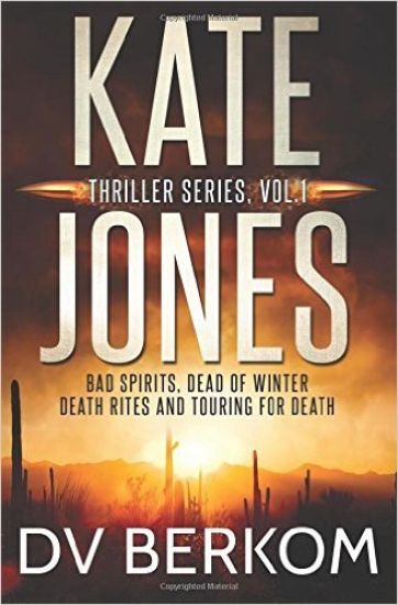 Kate Jones Thriller Series, Vol. 1