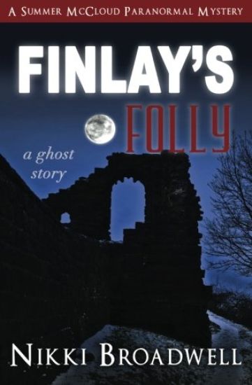 Finlay's Folly: A Ghost Story