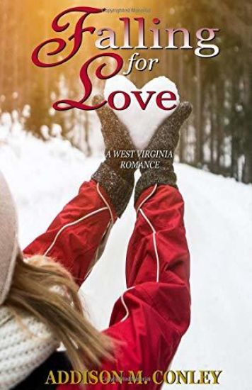 Falling for Love: A West Virginia Romance