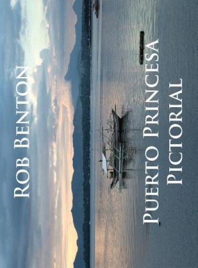 Puerto Princesa Pictorial