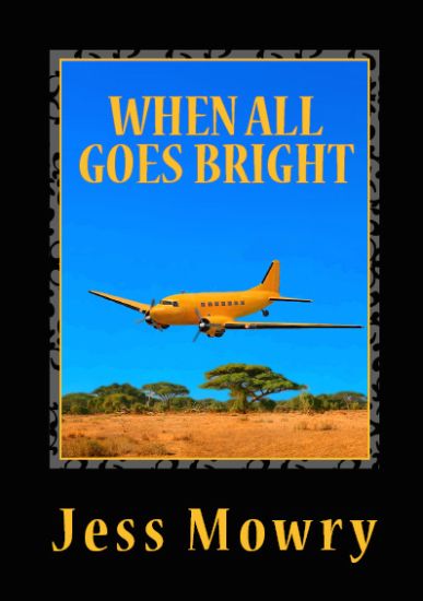 When All Goes Bright
