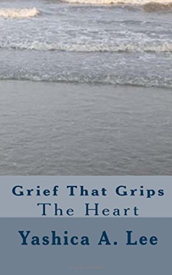 Grief That Grips the Heart