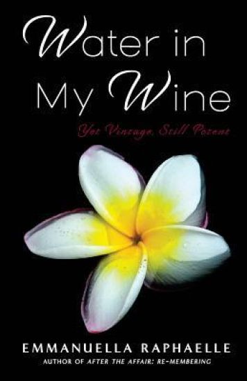 Water in My Wine