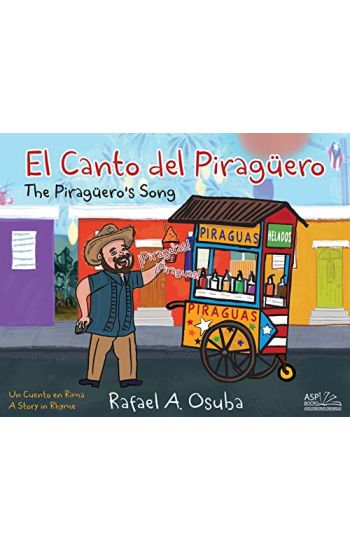 El Canto del Piragüero - The Piraguero's Song /BILINGUAL/SPANISH-ENGLISH