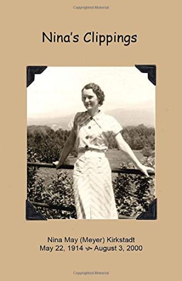Nina's Clippings: My Mother's Collection of Poems, Quotations and Articles