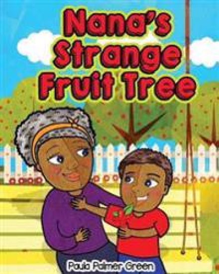 Nana's Strange Fruit Tree