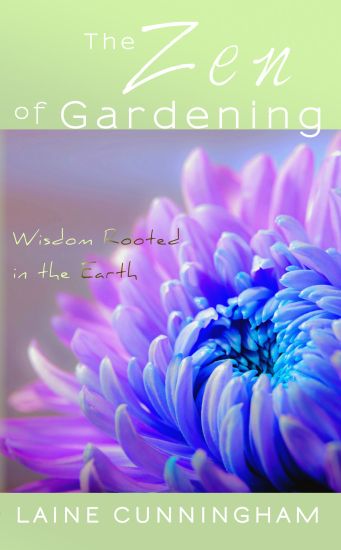 The Zen of Gardening