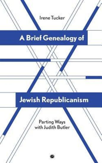 A Brief Genealogy of Jewish Republicanism