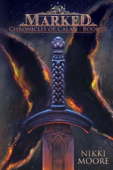 Marked: Chronicles of Calan, Book III